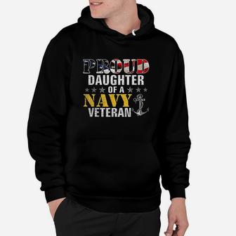 Proud Daughter Of A Navy Veteran American Flag Military Gift Hoodie | Crazezy