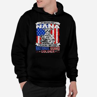 Proud Nana Of A National Guard Soldier Army Grandmother Gift Hoodie | Crazezy