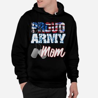Proud Patriotic Usa Army Mom Usa Flag Military Mothers Day Hoodie | Crazezy CA