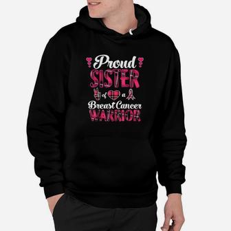 Proud Sister Awareness Warrior Pink Ribbon Hoodie | Crazezy AU