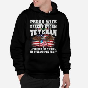 Proud Wife Of Desert Storm Veteran - Military Vet's Spouse Hoodie | Crazezy