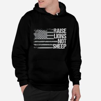 Raise Lions Not Sheep - American Patriot - Patriotic Lion Hoodie | Crazezy