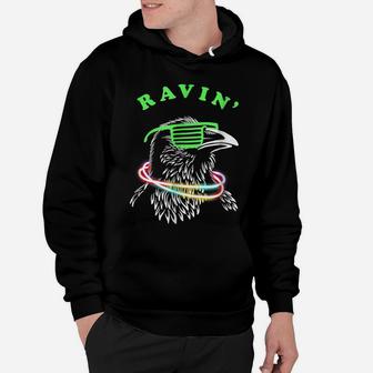 Ravin Raven - Rave Party Neon Bird Funny Tee Hoodie | Crazezy