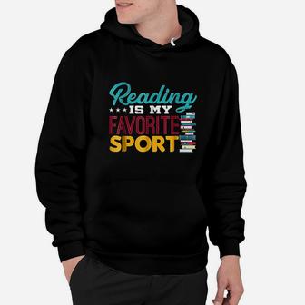 Reading Is My Favorite Sport Hoodie | Crazezy