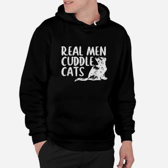 Real Men Cuddle Cats Funny Cat People Hoodie | Crazezy CA