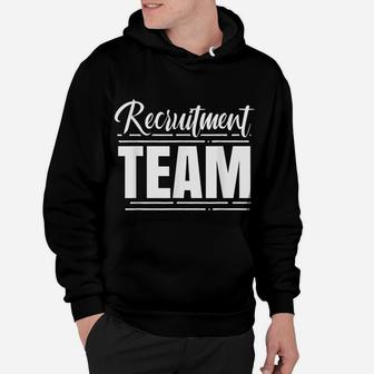 Recruitment Team Hr Recruiters Recruiter Headhunter Hoodie | Crazezy