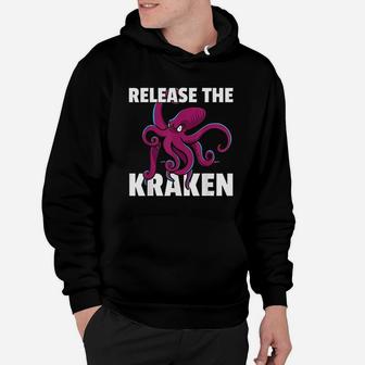 Release The Kraken Squid Lover Hoodie | Crazezy DE