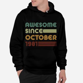 Retro 90S 40 Years 40Th Birthday Awesome Since October 1981 Sweatshirt Hoodie | Crazezy UK