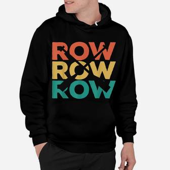 Retro Vintage Rowing Gift For Rowers Hoodie | Crazezy