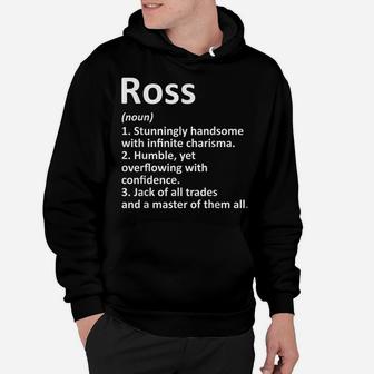 Ross Definition Personalized Name Funny Birthday Gift Idea Hoodie | Crazezy UK