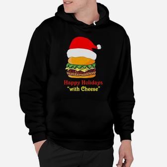 Santa Hamburger Happy Holidays With Cheese Sweater Hoodie - Monsterry CA
