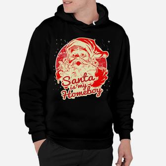 Santa Is My Homeboy Retro Vintage Santa Claus Hoodie | Crazezy