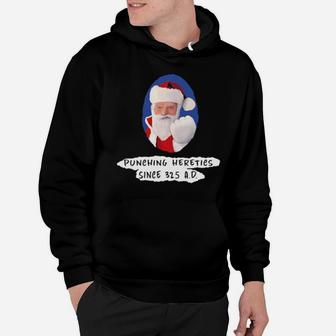 Santa Punching Heretics Since 325 A D Hoodie - Monsterry