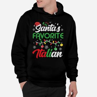 Santa's Favorite Italian Clothing Holiday Gifts Christmas Sweatshirt Hoodie | Crazezy AU