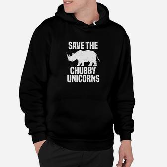 Save The Chubby Unicorn Funny Quote Tees Hipster Hoodie | Crazezy