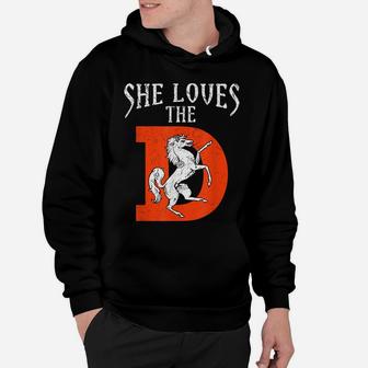 She Loves The Denver D City Funny Football Hoodie | Crazezy