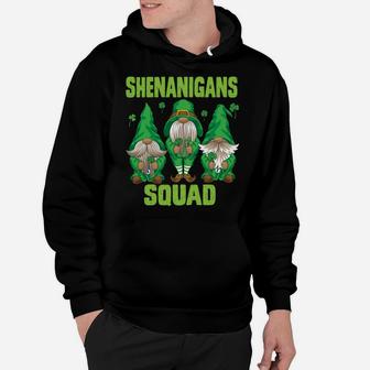 Shenanigans Squad Three Lucky Gnome Shamrock St Patrick Day Sweatshirt Hoodie | Crazezy