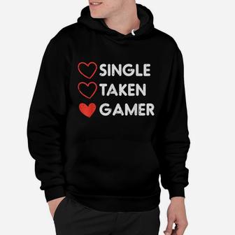 Single Taken Gamer Funny Valentines Day Gaming Men Boys Teen Hoodie | Crazezy AU