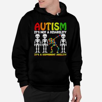 Skeleton Autism It Is Not A Disability Its A Different Ability Hoodie - Monsterry DE