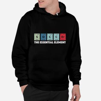 Soccer The Essential Element Periodic Hoodie - Thegiftio