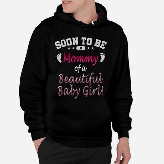 Soon To Be A Mommy Baby Girl Expecting Mother Gift Hoodie | Crazezy