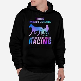 Sorry I Wasn't Listening I Was Thinking About Racing Hoodie - Monsterry AU