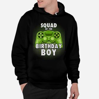 Squad Of The Gamer Boy Matching Video Game Birthday Hoodie | Crazezy AU