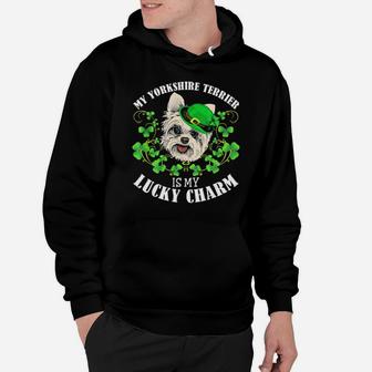 St Patricks Day My Yorkshire Terrier Is My Lucky Charm Hoodie - Monsterry UK