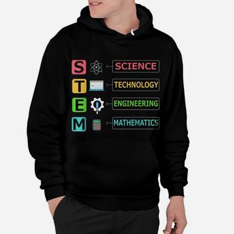 Stem Science Technology Engineering Math Teacher Gift Hoodie | Crazezy