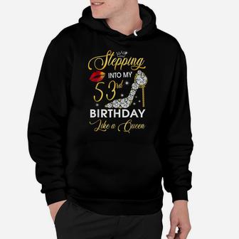 Stepping Into My 53Rd Birthday Like A Boss Bday Gift Women Hoodie | Crazezy