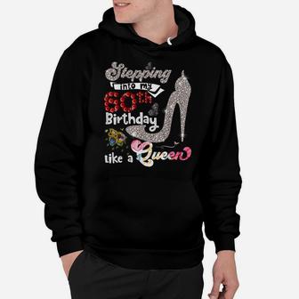 Stepping Into My 60Th Birthday Like A Queen 60 Years Old Hoodie | Crazezy CA