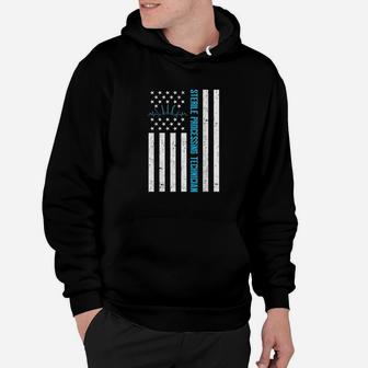 Sterile Processing Technician Us Flag Funny Tech Hoodie - Thegiftio UK
