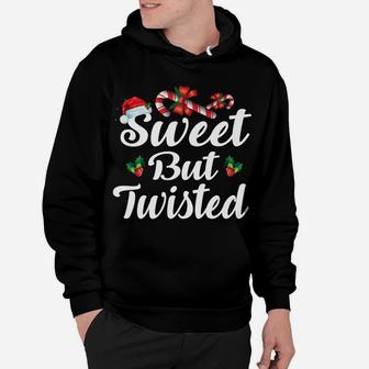 Sweet But Twisted Christmas Candy Canes Tee Xmas Holidays Gi Hoodie | Crazezy CA