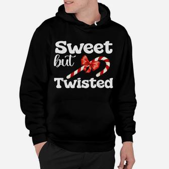 Sweet But Twisted Funny Candy Cane Christmas For Men Women Hoodie | Crazezy DE