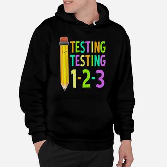 Testing Day For Teacher Gifts At School Hoodie | Crazezy CA