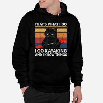 That’S What I Do-I Go Kayaking And I Know Things-Cat Lovers Hoodie | Crazezy AU