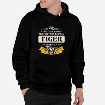 The Only Thing Better Than Tiger Hoodie | Crazezy