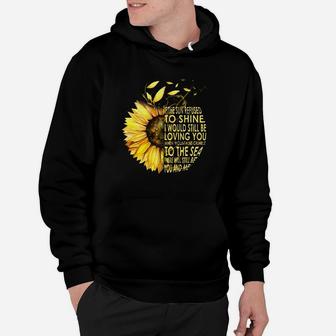 The Sun Refused To Shine Hoodie - Thegiftio