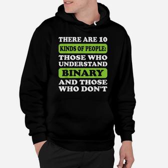 There Are 10 Kinds Of People Binary Funny Math Teacher Hoodie | Crazezy