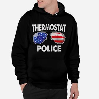 Thermostat Police T Shirt Usa Flag Sunglasses Fathers Day Hoodie | Crazezy