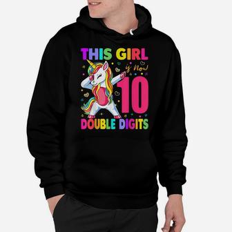 This Girl Is Now 10 Double Digits Shirt 10Th Birthday Gift Hoodie | Crazezy