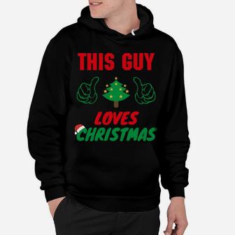 This Guy Loves Christmas, Funny Xmas Mens Pajamas Sweatshirt Hoodie | Crazezy AU