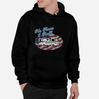 This Is How I Roll Rv Camping Camper Motorhome Flag Hoodie - Thegiftio UK