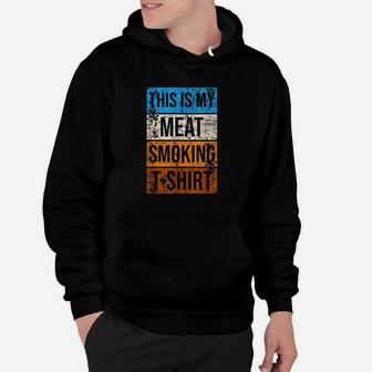 This Is My Meat Smoking Bbq Hoodie | Crazezy
