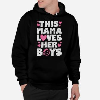 This Mama Loves Her Boys T Shirt Mother Mom Mommy Women Gift Hoodie | Crazezy CA
