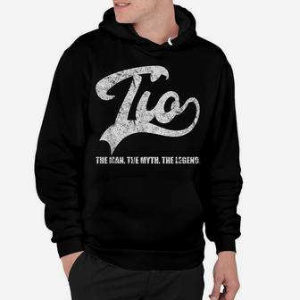 Tio The Man Myth Legend Uncle Family Dude Distressed Hoodie | Crazezy