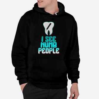 Tooth Health Dentist Dental Assistant Anesthesia Funny Hoodie | Crazezy