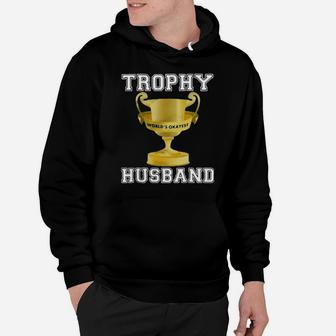 Trophy For My Husband Hoodie - Monsterry AU