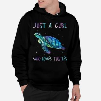 Turtle Watercolor Sea Ocean Just A Girl Who Loves Turtles Hoodie | Crazezy