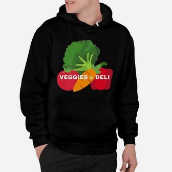 Vegetarian Veggies Deli Funny Vegan Animal Lovers Graphic Hoodie | Crazezy